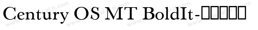 Century OS MT BoldIt字体转换